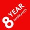 8 Year Warranty 8 Year Warranty